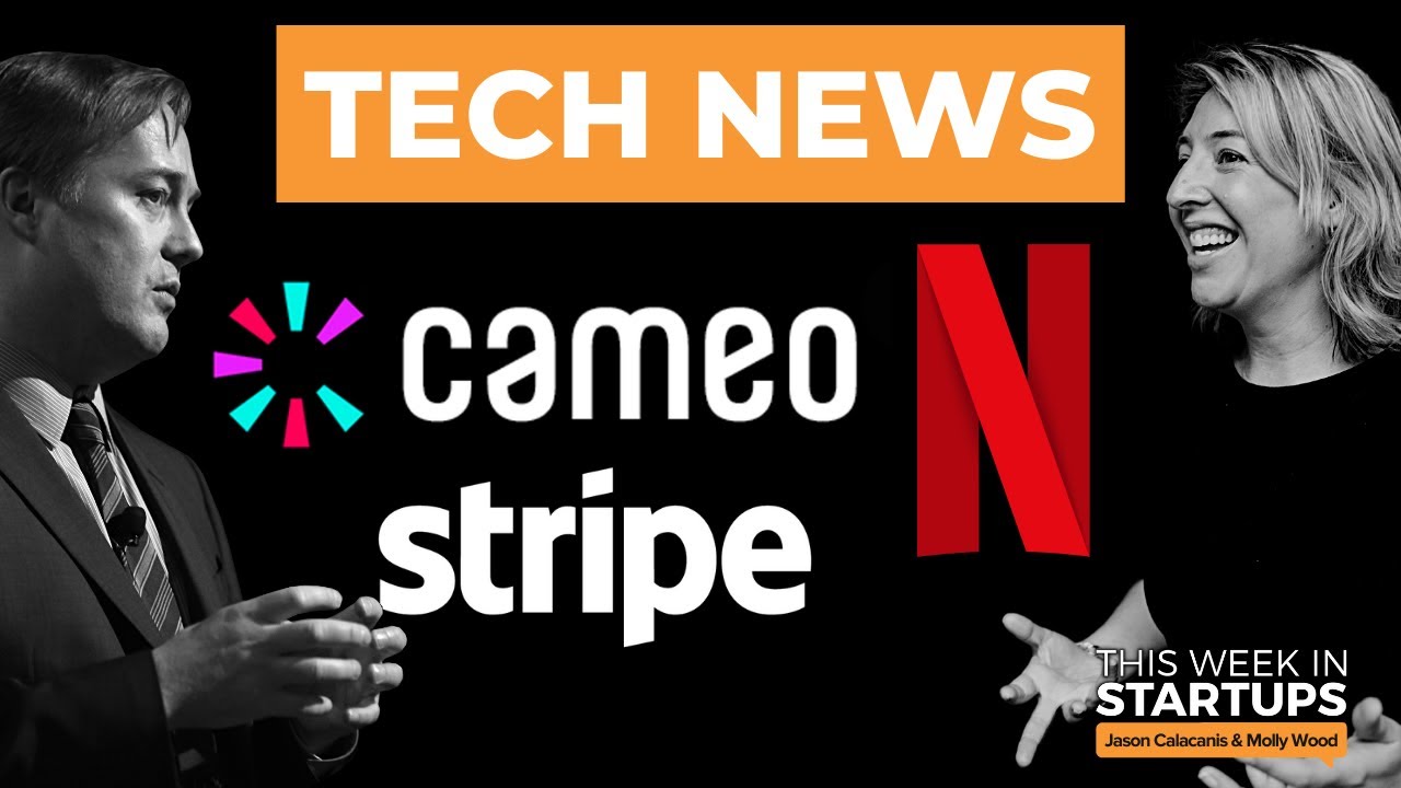Stripe's Plaid competitor, Cameo layoffs, Elon raises $7B + Streaming news with Lon Harris | E1452